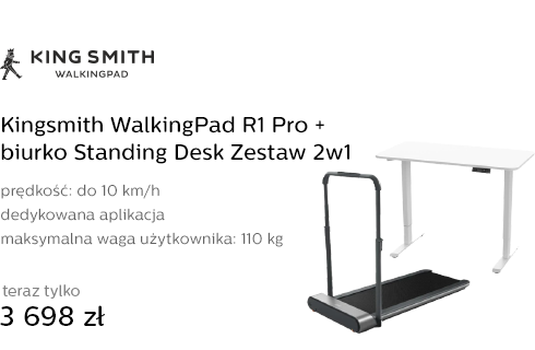 Kingsmith WalkingPad R1 Pro + biurko Standing Desk Zestaw 2w1