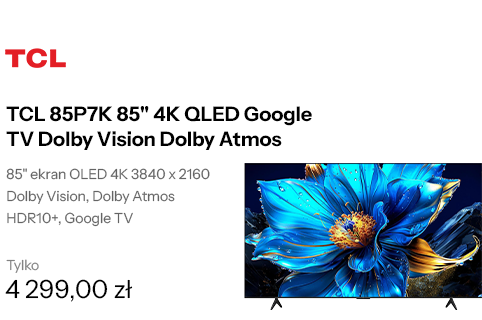 TCL 85P7K 85" 4K QLED Google TV Dolby Vision Dolby Atmos